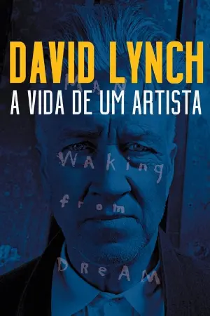 David Lynch: A Vida de um Artista