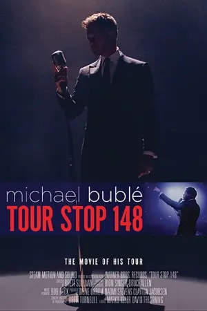 Michael Bublé - TOUR STOP 148