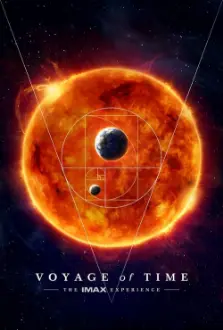 Voyage of Time: The IMAX Experience