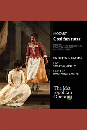 The Metropolitan Opera: Così Fan Tutte