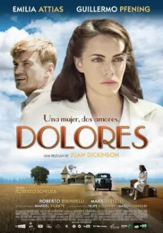 Dolores - Uma Mulher, Dois Amores