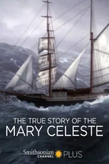 The True Story of the Mary Celeste