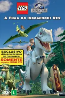 Lego Jurassic World: A Fuga do Indominus Rex