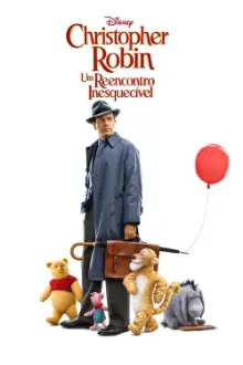 Christopher Robin: Um Reencontro Inesquecível