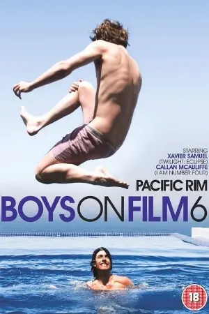 Boys On Film 6: Pacific Rim