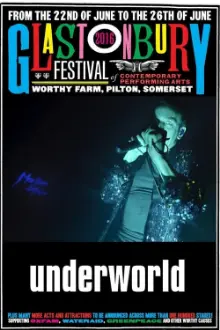 Underworld Glastonbury 2016