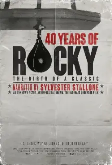 40 Anos de Rocky: O Nascimento de um Clássico