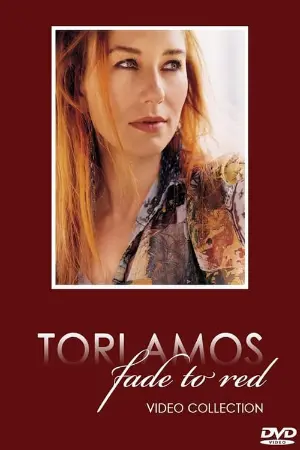 Tori Amos - Video Collection: Fade to Red