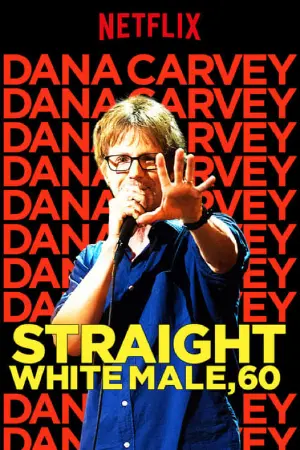 Dana Carvey: Straight White Male, 60