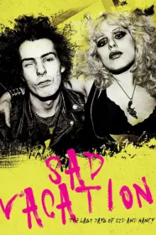 Sad Vacation: The Last Days of Sid and Nancy