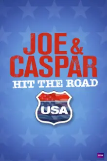 Joe & Caspar: Hit The Road USA