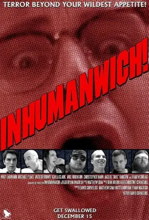 Inhumanwich!