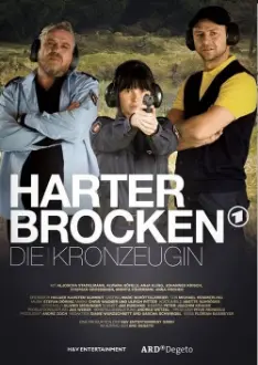 Harter Brocken:  Die Kronzeugin