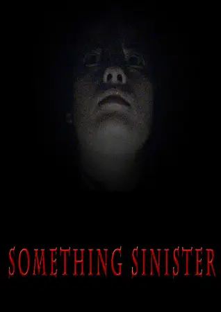 Something Sinister