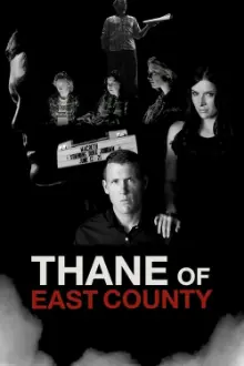 Thane of East County