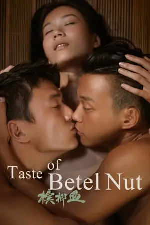 The Taste of Betel Nut