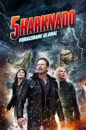 Sharknado 5: Voracidade Global