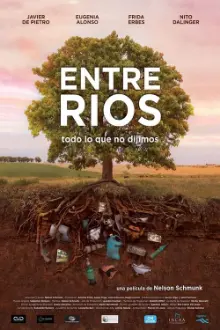 Entre ríos: todo lo que no dijimos