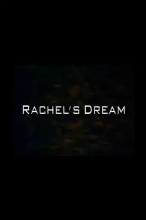 Rachel's Dream