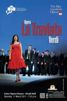 The Metropolitan Opera: La Traviata