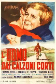 L'uomo dai calzoni corti