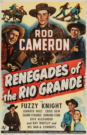 Renegades of the Rio Grande