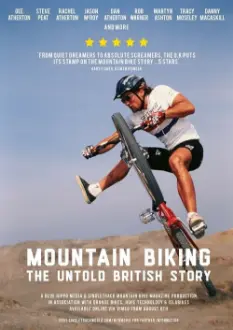 Mountain Biking: The Untold British Story