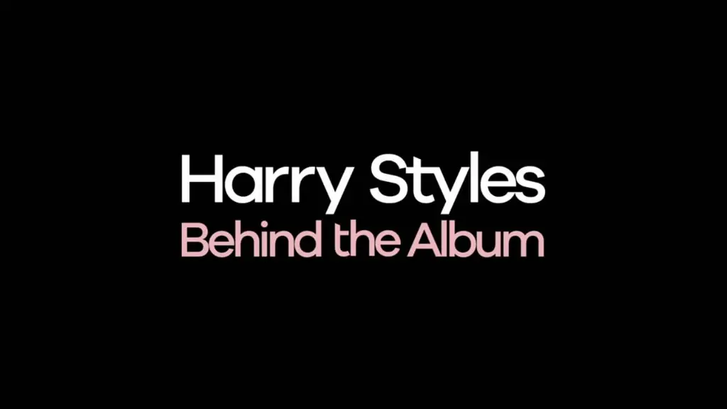 Harry Styles: Behind the Album