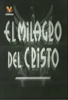 El milagro de Cristo