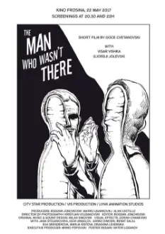 The Man Who Wasn't There