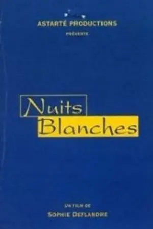 Nuits blanches