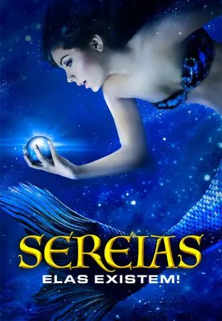 Sereias - Elas Existem