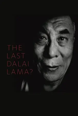 The Last Dalai Lama?