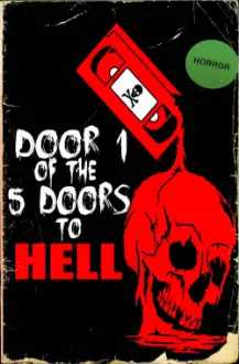 Door 1 of the 5 Doors to Hell