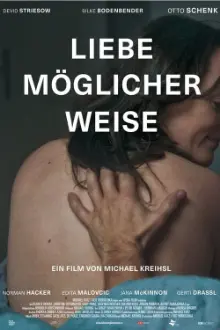 Liebe möglicherweise