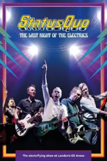 Status Quo - The Last Night of the Electrics