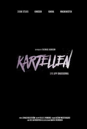 Kartellen - Light up the Shadows