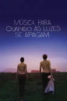 Música para Quando as Luzes Se Apagam