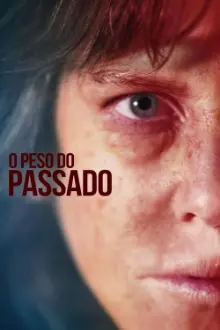 O Peso do Passado