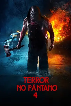 Terror no Pântano 4