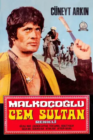 Malkoçoğlu – Cem Sultan