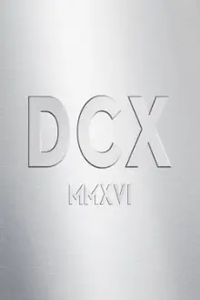 Dixie Chicks - DCX MMXVI Live