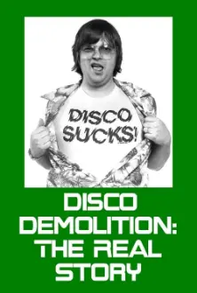 Disco Demolition: The Real Story