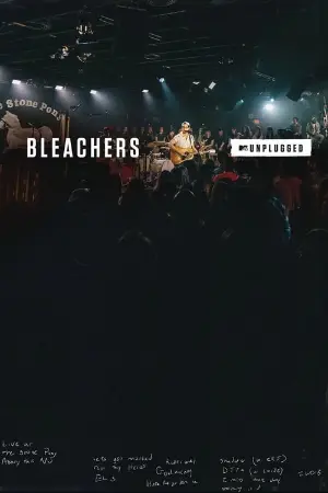 MTV Unplugged: Bleachers