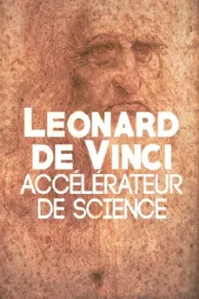 Leonardo: The Man Who Saved Science