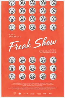 Nous sommes le Freak show