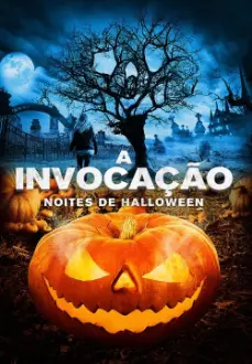 A Invocação: Noites de Halloween