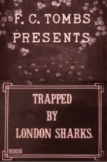 Trapped by London Sharks