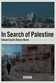 In Search of Palestine: Edward Said's Return Home