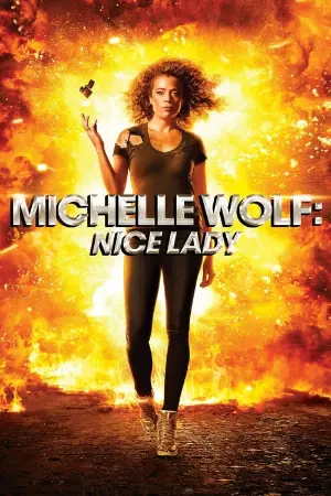 Michelle Wolf: Nice Lady